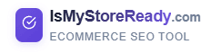 IsMyStoreReady - Free E-commerce Shopify & WooCommerce SEO Checker logo